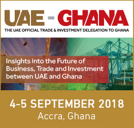 UAE - Ghana Trade & Investment Delegation